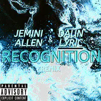 Recognition (Remix)