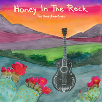 Honey in the Rock