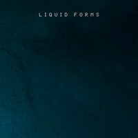 Liquid Forms