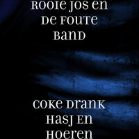 Coke Drank Hasj En Hoeren