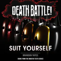 Death Battle: Suit Yourself (From the Rooster Teeth Series)