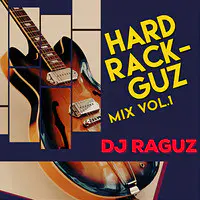 Hard Rack Guz Mix, Vol. 1