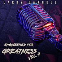 Engineered for Greatness, Vol.9