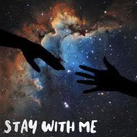 Stay With Me