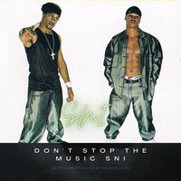 Don't Stop the Music Sni
