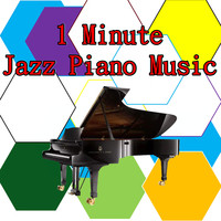 1 Minute Jazz Piano Music