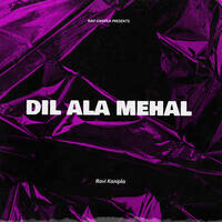 Dil Ala Mahal