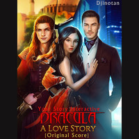 Your Story Interactive (Dracula Love Story) [Original Score]