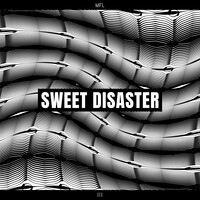 Sweet Disaster