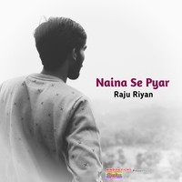 Naina Se Pyar