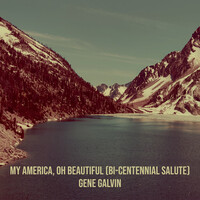 My America, Oh Beautiful (Bi-Centennial Salute)