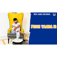 Peshi Yaara Di