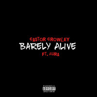 Barely Alive