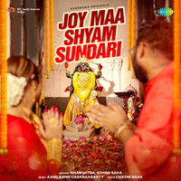 Joy Maa Shyam Sundari