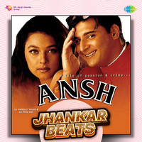 Ansh - Jhankar Beats