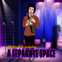 A Separate Space EP