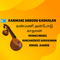 Kanmani Anbodu Kadhalan