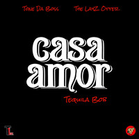 Casa Amor (Tequila Bob)