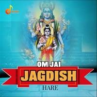 Om Jai Jagdish Hare