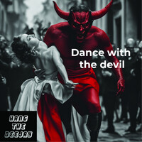 Dance with the Devil