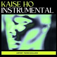 Kaise Ho (Instrumental)