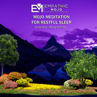 Mojo Meditation for Restful Sleep