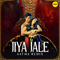 Jiya Jale (Aatma Remix)