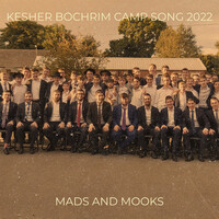 Kesher Bochrim Camp Song 2022