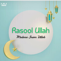 Rasool Ullah