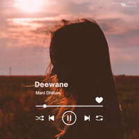 Deewane