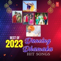 Best Of 2023 - Dancing Dhamaka Hit Songs