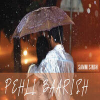 PEHLI BAARISH