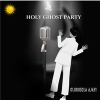 Holy Ghost Party