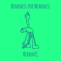 Kindness for Weakness