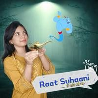 Raat Suhaani