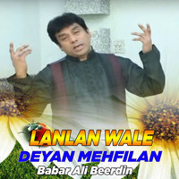 Lanlan Wale Deyan Mehfilan