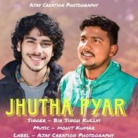 Jhutha Pyar