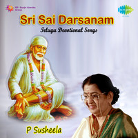 Sri Sai Darsanam (telugu Devotional Songs)