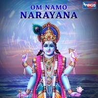 Om Namo Narayana