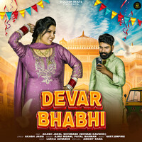 Dever Bhabhi (feat. Akash Jassi, Shivani)