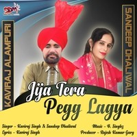 Jija Tera Pegg Lagya