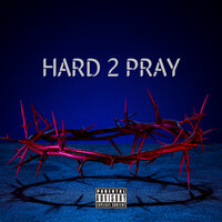 Hard 2 Pray