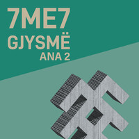 Gjysmë - Ana 2