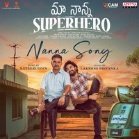 Maa Nanna Super Hero