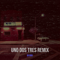 Uno Dos Tres Remix