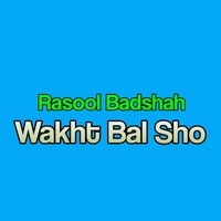Wakht Bal Sho