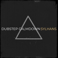 Dubstep Calmdown