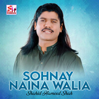 Sohnay Naina Walia