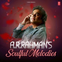 A.R. Rahman's Soulful Melodies