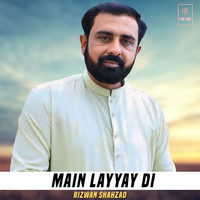 Main Layyay Di